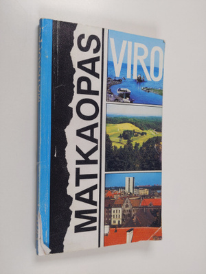 Mihkel Tiks : Viron matkaopas