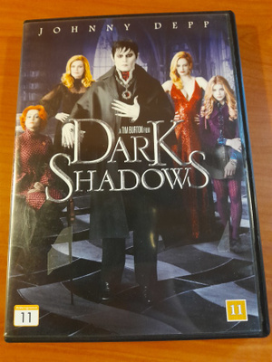 Dark shadows