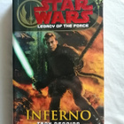 Denning, Troy: Star Wars: Legacy of the Force 6: Inferno - pikkukuva 1