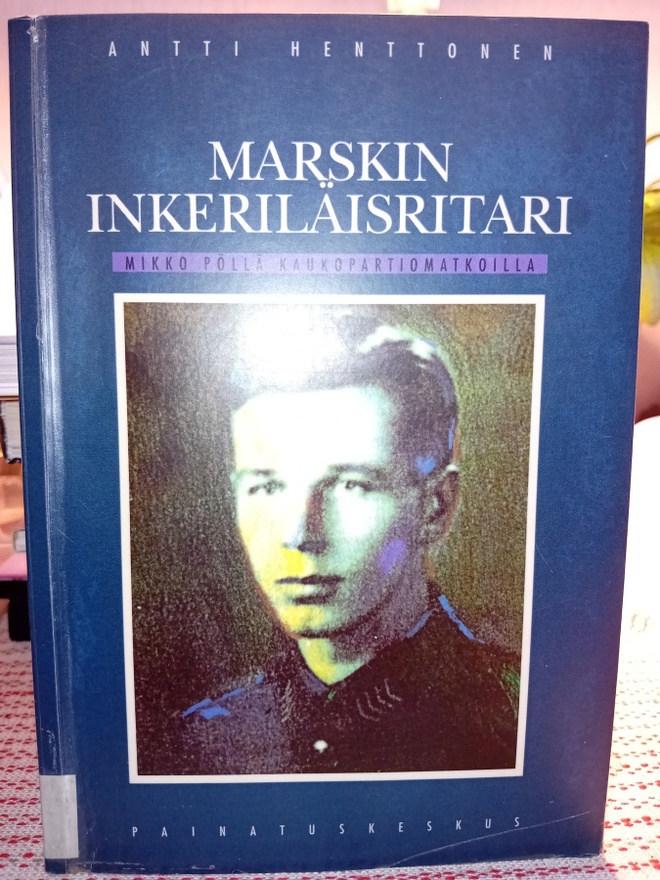 Henttonen : Marskin inkeriläisritari ( SIS POSTIKULU )