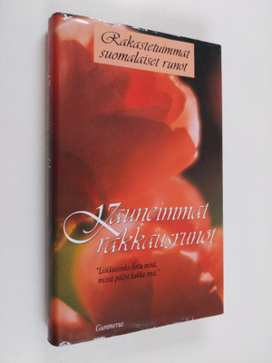 Sinikka (toim.) Pellinen : Kauneimmat rakkausrunot