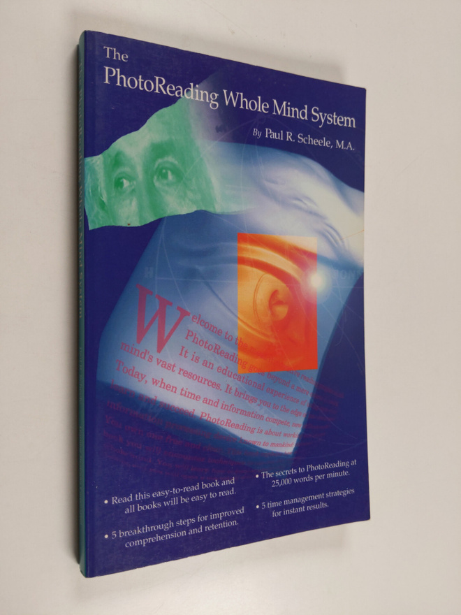 Paul R. Scheele : The PhotoReading whole mind system