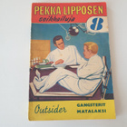 Outsider: Pekka Lipponen 8: Gangsterit matalaksi - pikkukuva 1
