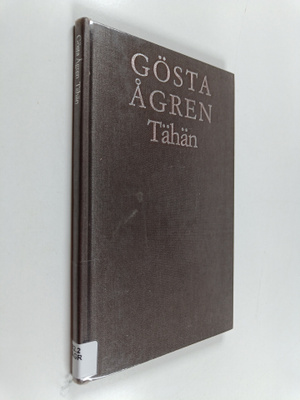 Gösta Ågren : Tähän