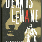 Dennis Lehane: Koskematon - pikkukuva 1