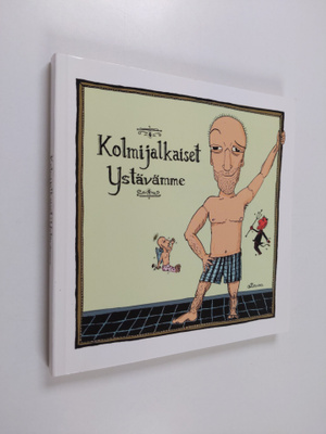 Kolmijalkaiset ystävämme