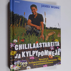 James Wong : Chililaastareita ja kylpypommeja : reseptejä... - pikkukuva 1