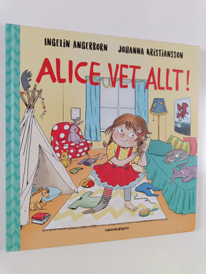 Ingelin Angerborn : Alice vet allt!
