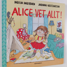 Ingelin Angerborn : Alice vet allt! - pikkukuva 1