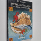 J. C. Cooper : Symbolien maailma : unet, kuvat, ennusmerkit - pikkukuva 1