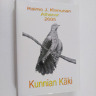 Raimo J. Kinnunen : Kunnian käki - pikkukuva 1