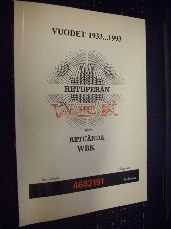 Retuperän WBK 60 vuotta Juhlakirja ( 1 p. 1993 )