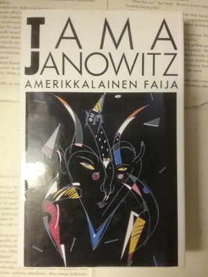 Tama Janowitz - Amerikkalainen faija (sid.)