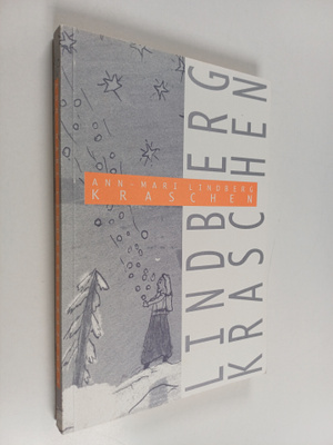 Ann-Mari Lindberg : Kraschen