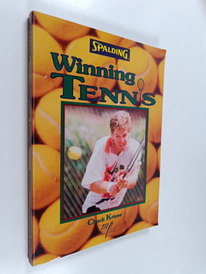 Chuck Kriese : Winning Tennis