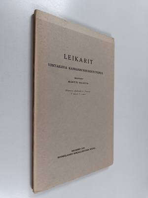 Martti Haavio : Leikarit : vertaileva kansanranoudentutkimus