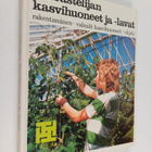 Lars-Erik Samuelsson : Harrastelijan kasvihuoneet ja -lavat - pikkukuva 1