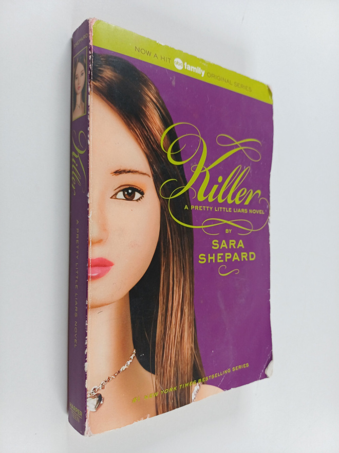 Sara Shepard : Killer : a Pretty Little Liars Novel
