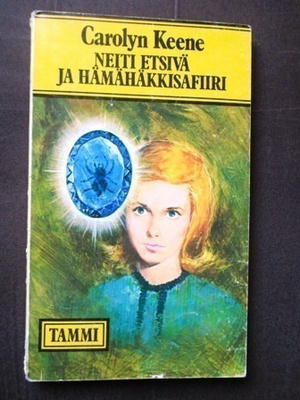 Carolyn Keene: Neiti etsivä ja hämähäkkisafiiri