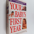 American Academy of Pediatrics ym. : Your Baby's First Year - pikkukuva 1