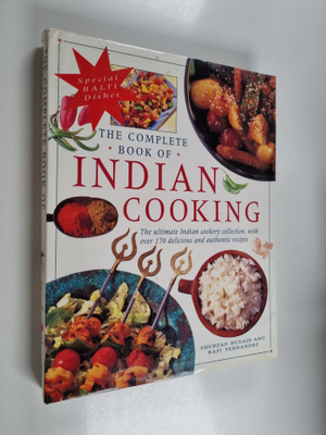 Rafi Fernandez ym. : The Complete Book of Indian Cooking ...