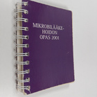 Mikrobilääkehoidon opas 2001 - pikkukuva 1