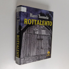 Harri Tuomela : Rottalehto : jännitysromaani - pikkukuva 1