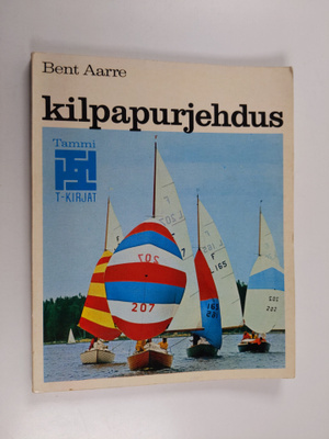 Bent Aarre : Kilpapurjehdus