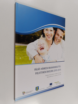 Päijät-Hämeen maahanmuuttopoliittinen ohjelma 2010-2015