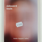 Edouard Louis : Kuka tappoi isäni - pikkukuva 1