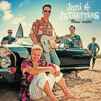 JANI & JETSETTERS - "Uusi Aalto" CD