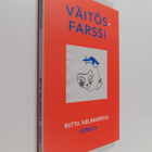 Riitta Nelimarkka : Väitösfarssi : taistelu hatusta (sign... - pikkukuva 1