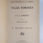 Carl Jonas Love Almqvist : Valda romaner : Tre fruar i Sm... - pikkukuva 3