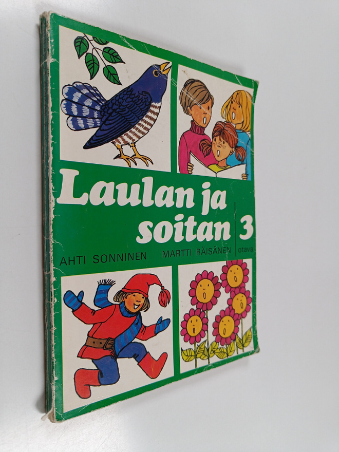 Ahti Sonninen : Laulan ja soitan 3 : Musiikin oppikirja k...