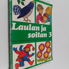 Ahti Sonninen : Laulan ja soitan 3 : Musiikin oppikirja k... - pikkukuva 1