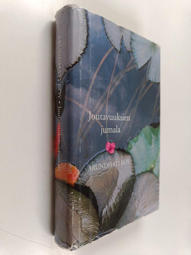 Arundhati Roy : Joutavuuksien jumala