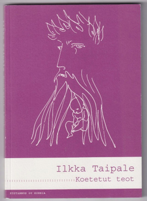 Ilkka Taipale: Koetetut teot