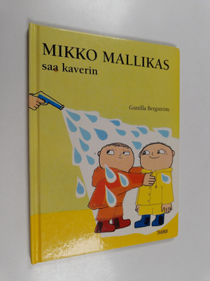Gunilla Bergström : Mikko Mallikas saa kaverin