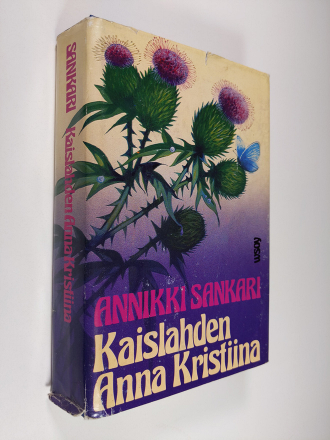 Annikki Sankari : Kaislahden Anna Kristina