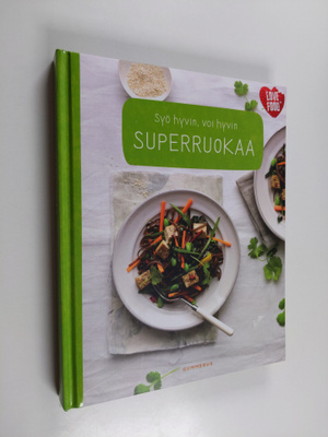 Sara Lewis : Superruokaa
