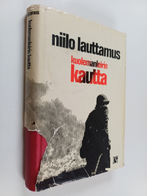 Niilo Lauttamus : Kuolemanleirin kautta