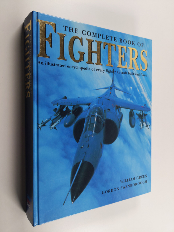 William Green : The complete book of fighters : an illust...