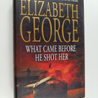 Elizabeth George : What came before he shot her - pikkukuva 1