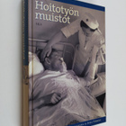 Helga ym. (toim.) Tahvanainen : Hoitotyön muistot - pikkukuva 1