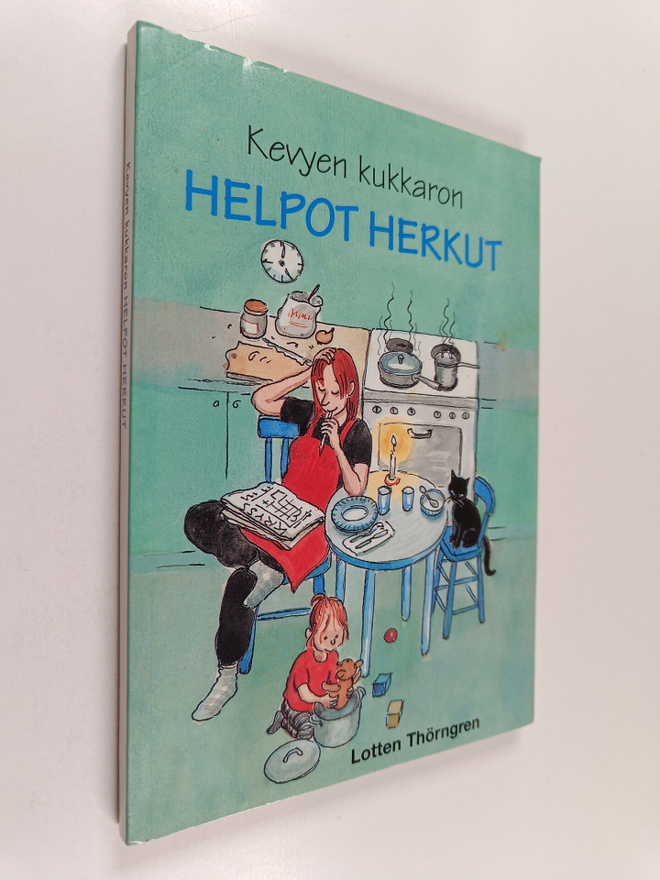 Lotten Thörngren : Kevyen kukkaron helpot herkut