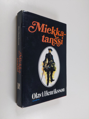 Olavi Henriksson : Miekkatanssi