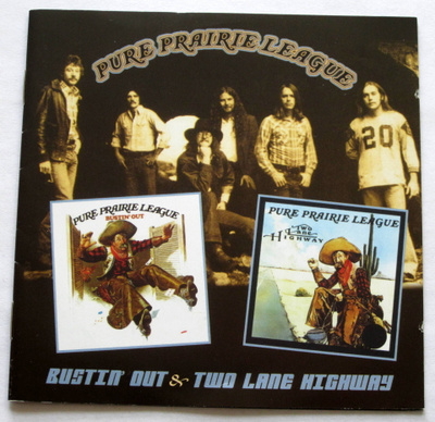 PURE PRAIRIE LEAGUE Bustin Out & Two lane Highway CD