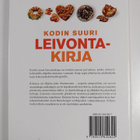 Kodin suuri leivontakirja : herkkuja arkeen ja juhlaan - pikkukuva 2