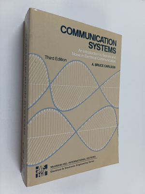 A. Bruce Carlson : Communication systems : an introductio...