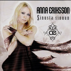 Anna Eriksson • Sinusta Sinuun CD - pikkukuva 1